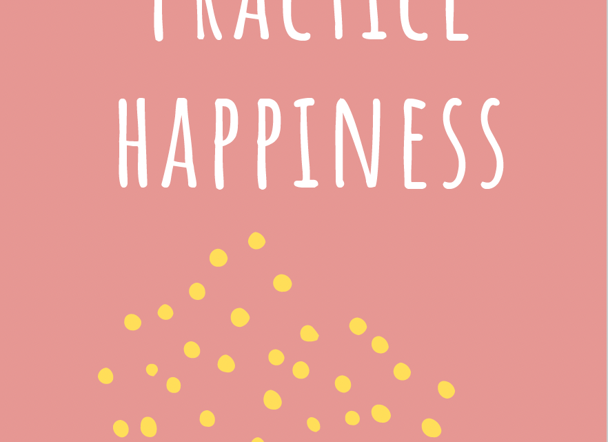 Practice Happiness – happiness research and application